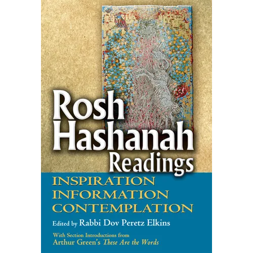 Rosh Hashanah Readings: Inspiration, Information and Contemplation