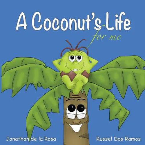 A Coconut's Life For Me