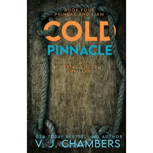 Cold Pinnacle: a serial killer thriller