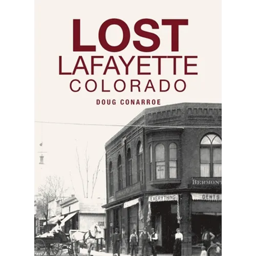 Lost Lafayette, Colorado