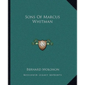 Sons Of Marcus Whitman