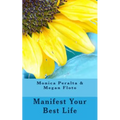 Manifest Your Best Life