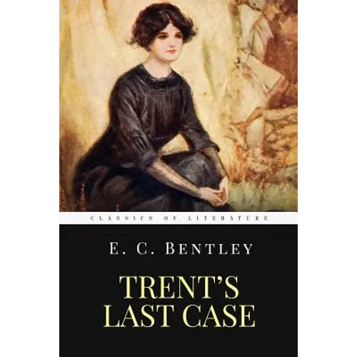 Trent's Last Case: The Woman in Black