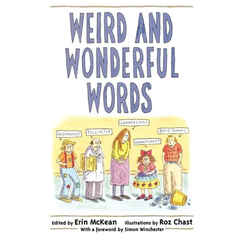 Weird and Wonderful Words