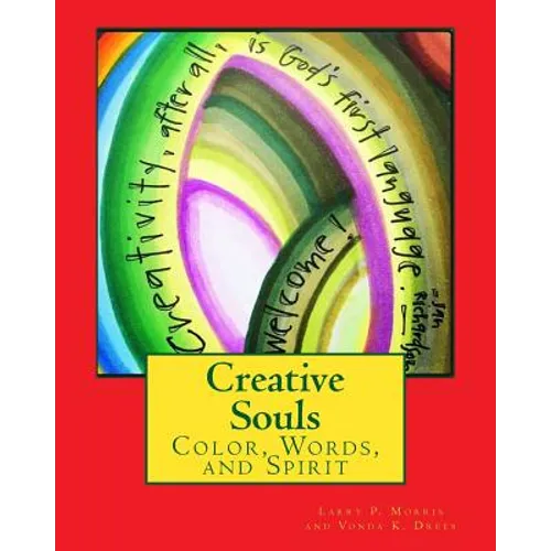 Creative Souls: Color and Words