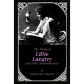 The Diary of Lillie Langtry: And Other Remembrances
