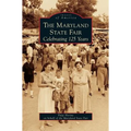 Maryland State Fair: Celebrating 125 Years