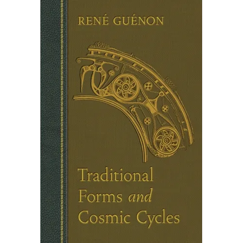 Traditional Forms and Cosmic Cycles