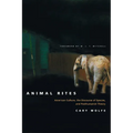 Animal Rites: American Culture, the Discourse of Species, and Posthumanist Theory