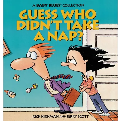Guess Who Didn't Take a Nap?