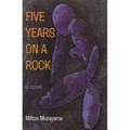 Five Years on a Rock