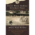 The First West Indies Cricket Tour: Canada and the United States in 1866