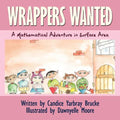 Wrappers Wanted: A Mathematical Adventure in Surface Area