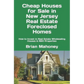 Cheap Houses for Sale in New Jersey Real Estate Foreclosed Homes: How to Invest in Real Estate Wholesaling Houses & REO Properties
