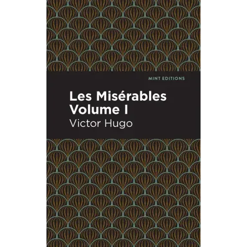 Les Miserables Volume I
