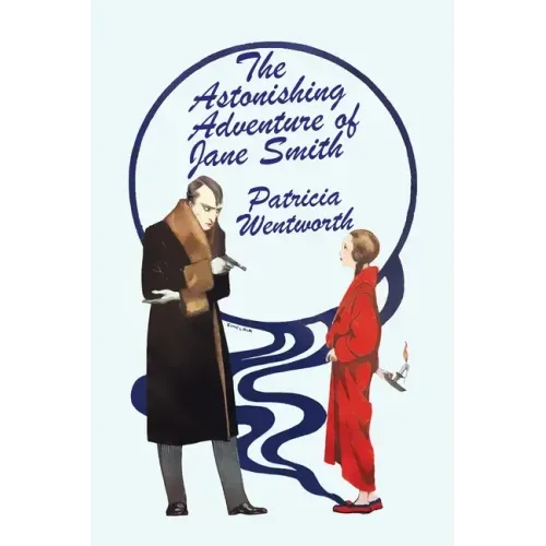 The Astonishing Adventure of Jane Smith
