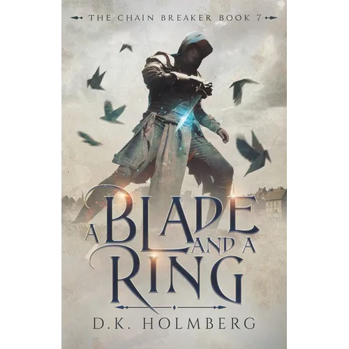 A Blade and a Ring