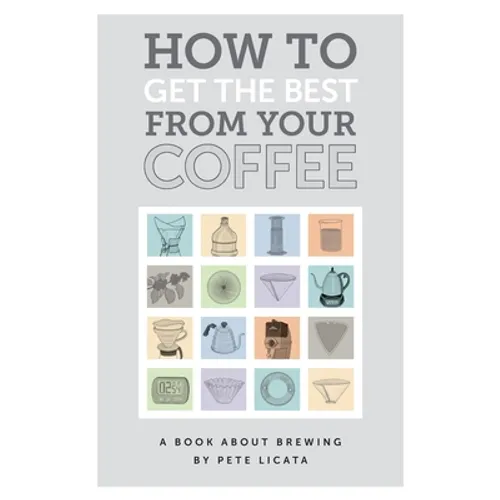How to get the best from your coffee