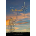 Heart of La Mancha