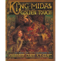 King Midas and the Golden Touch