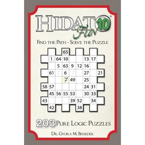 Hidato fun 10: 203 New Logic Puzzles