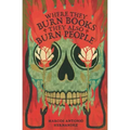 Where They Burn Books, They Also Burn People
