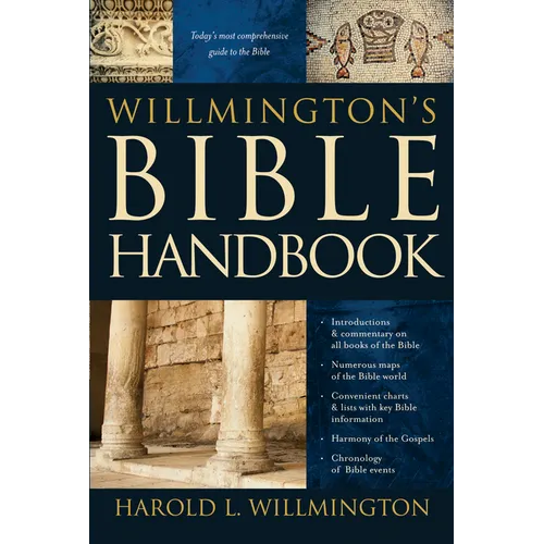 Willmington's Bible Handbook