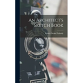An Architect's Sketch Book
