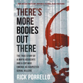 There's More Bodies Out There: The true story of a Mafia associate and a cop who emerge as suspected serial killers