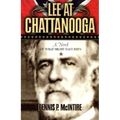 Lee at Chattanooga: A Novel of What Might Have Been