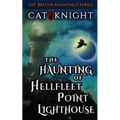 The Haunting of Hellfleet Point Lighthouse