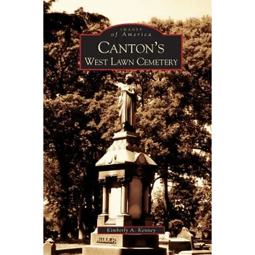 Canton's West Lawn Cemetery