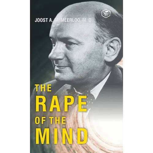 The Rape of the Mind