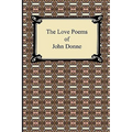 The Love Poems of John Donne