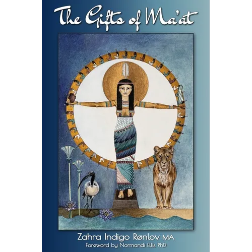 The Gifts of Ma'at