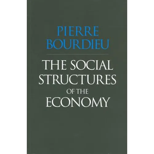 The Social Structures of the Economy