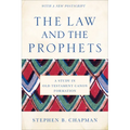 The Law and the Prophets: A Study in Old Testament Canon Formation