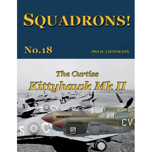 The Curtiss Kittyhawk Mk. II