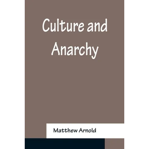 Culture and Anarchy