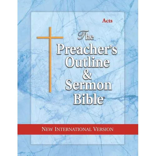 Preacher's Outline & Sermon Bible-NIV-Acts