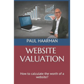 Website Valuation: How to calculate the worth of a website?