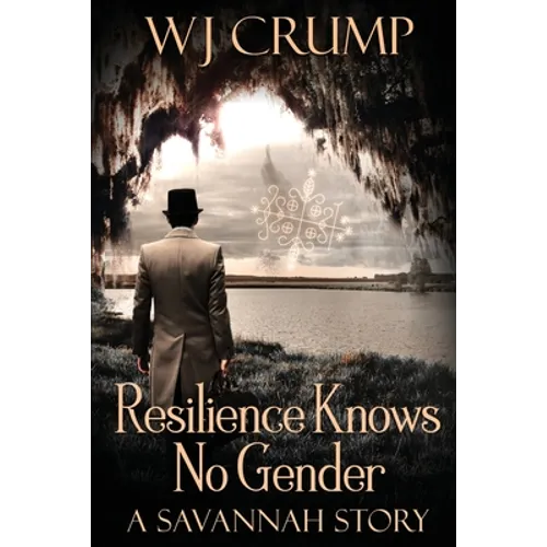 Resilience Knows No Gender: A Savannah Story