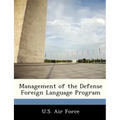 Management of the Defense Foreign Language Program