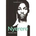 Nyerere: The Early Years
