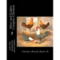 Silver and Golden Campine Chickens: Chicken Breeds Book 26