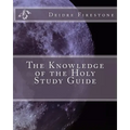 The Knowledge of the Holy Study Guide