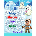 Easy Mazes For Kids: Activity mazes book, Ages 4-8