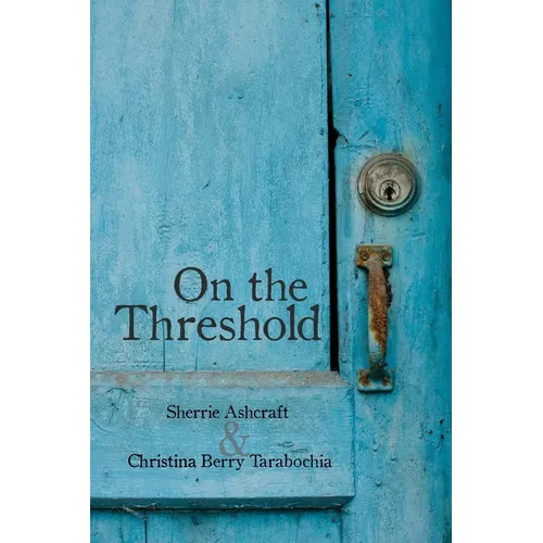 On the Threshold