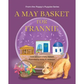 A May Basket for Frannie