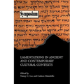 Lamentations in Ancient and Contemporary Cultural Contexts